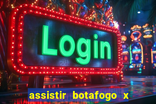 assistir botafogo x vitoria futemax